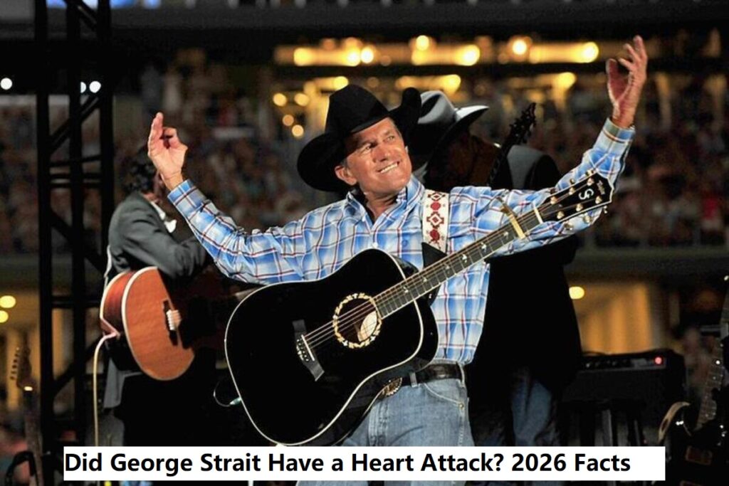 Did George Strait Have a Heart Attack? 2026 Facts